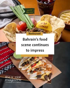 5 Restaurants worth visiting in Bahrain this month